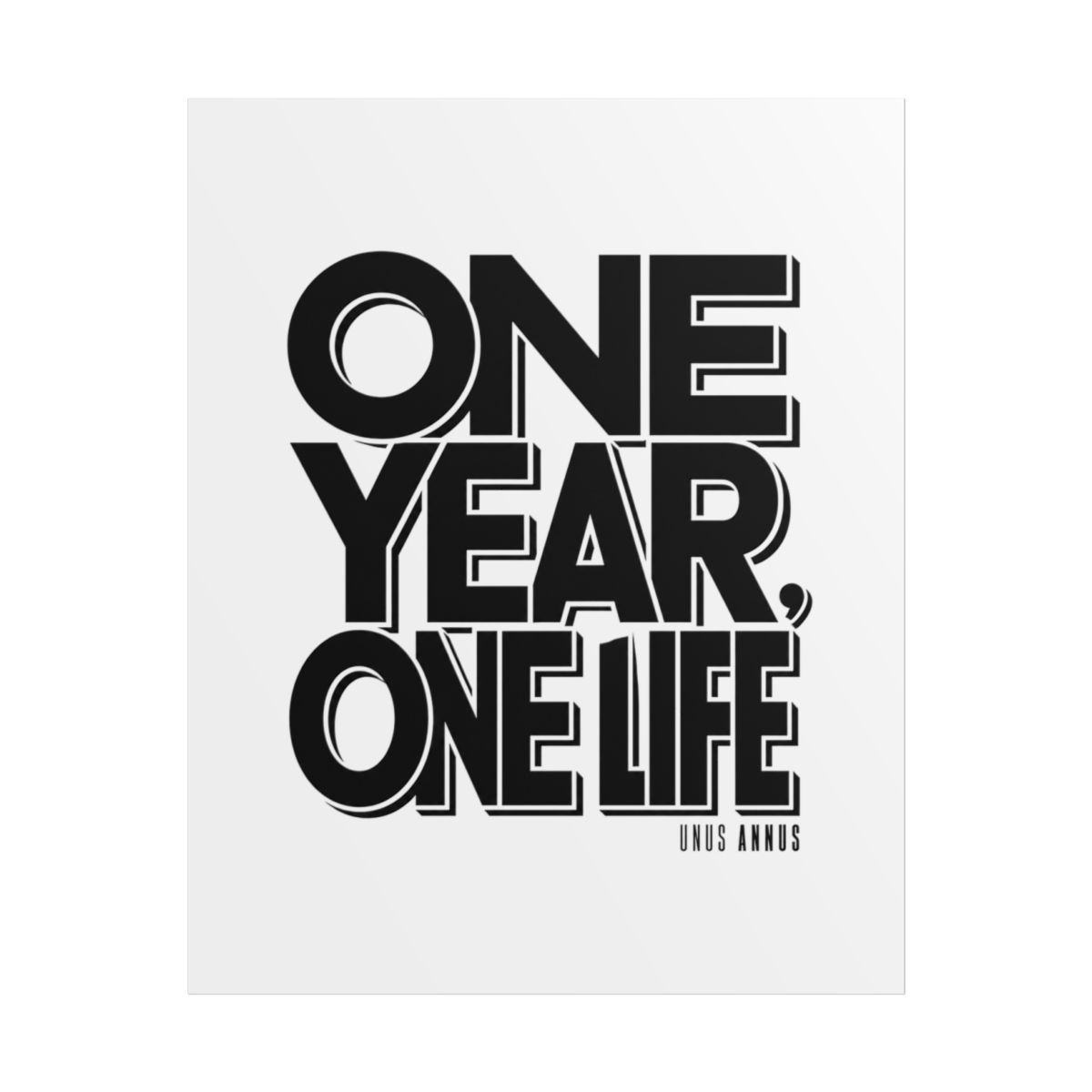 Unus Annus "One Year, One Life" Poster